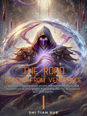 cover image of The Road to Ascend from Vengeance